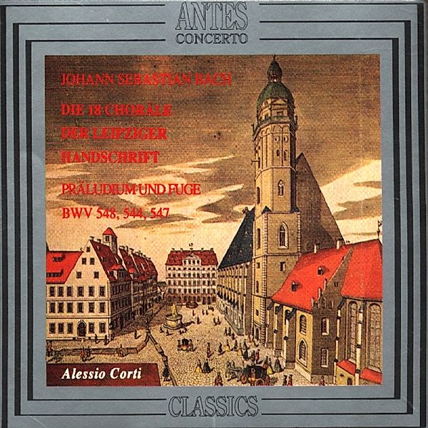 Bach / 18 Choraele D.Leipz. Hands, Alessio Corti