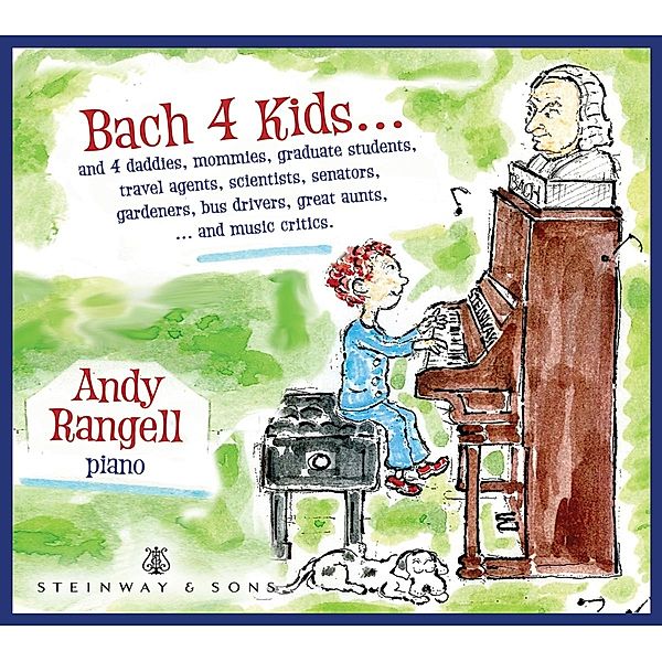 Bach 4 Kids, Andrew Rangell