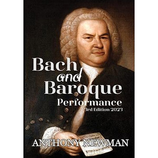 Bach and Baroque, Anthony Newman
