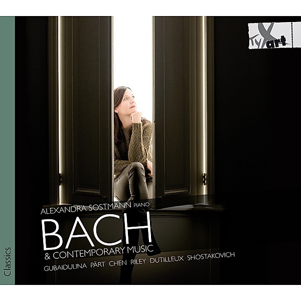 Bach & Contemporary Music, Alexandra Sostmann