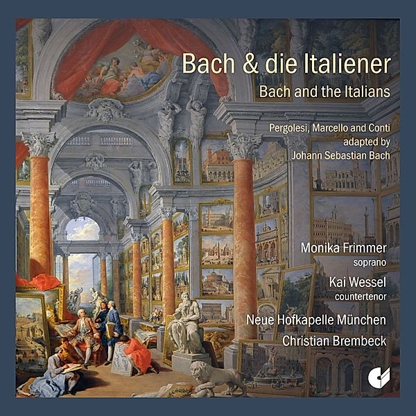 Bach & Die Italiener, Frimmer, Wessel, Brembeck, Neue Hofkapelle München