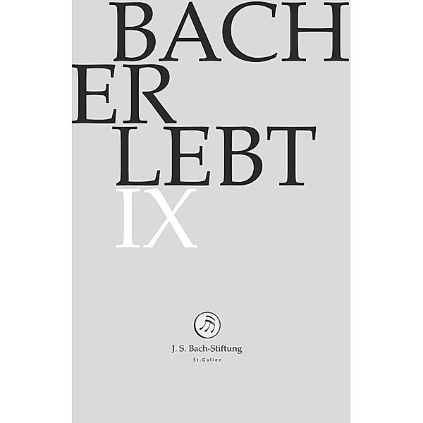 Bach Erlebt Ix, J.S.Bach-Stiftung, Rudolf Lutz