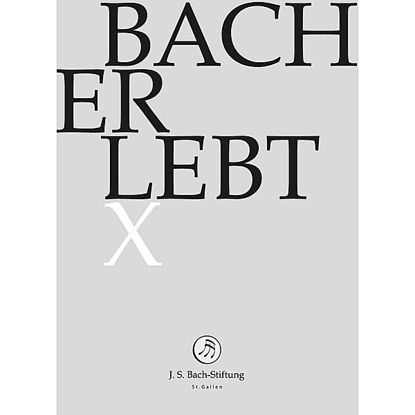 Bach Erlebt X, J.S.Bach-Stiftung, Rudolf Lutz