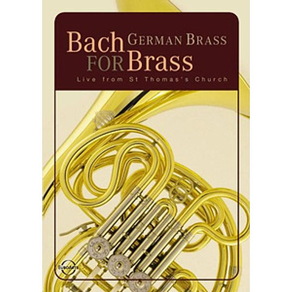 Bach for Brass, German Brass