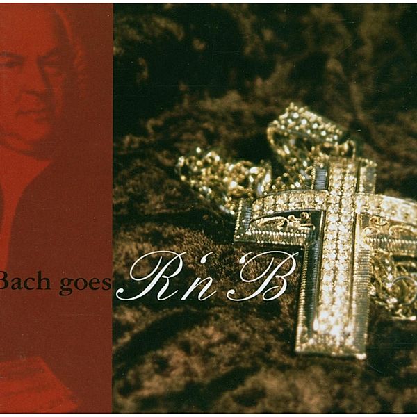 Bach Goes R'N'B, Diverse Interpreten