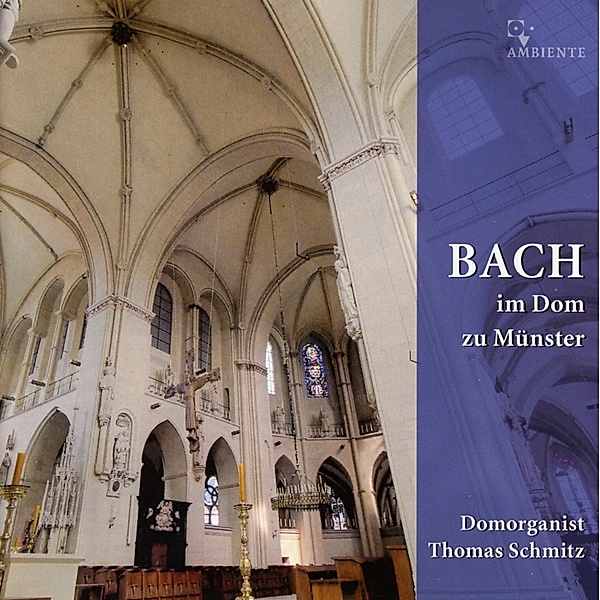 Bach Im Dom Zu Münster, Thomas Schmitz