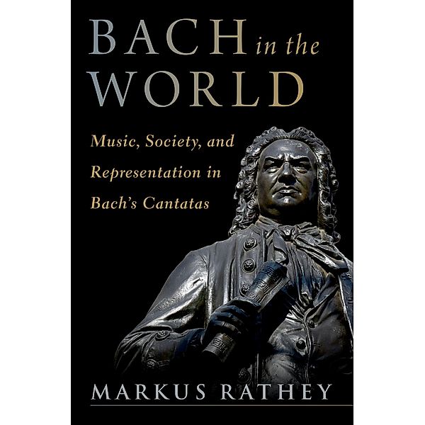 Bach in the World, Markus Rathey