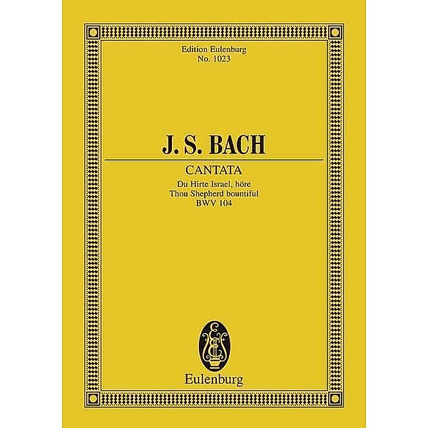 Bach, J: Kantate Nr. 104 (Am Sonntage Misericordias Domini)