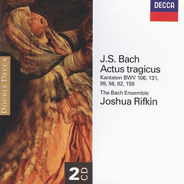 Bach, J.S.: Cantatas BWV 106, 131, 99, 56, 82 & 158, Joshua Rifkin, Bach Ensemble New York