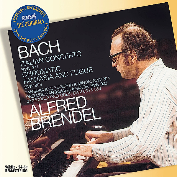 Bach, J.S.: Italian Concerto, etc., Alfred Brendel