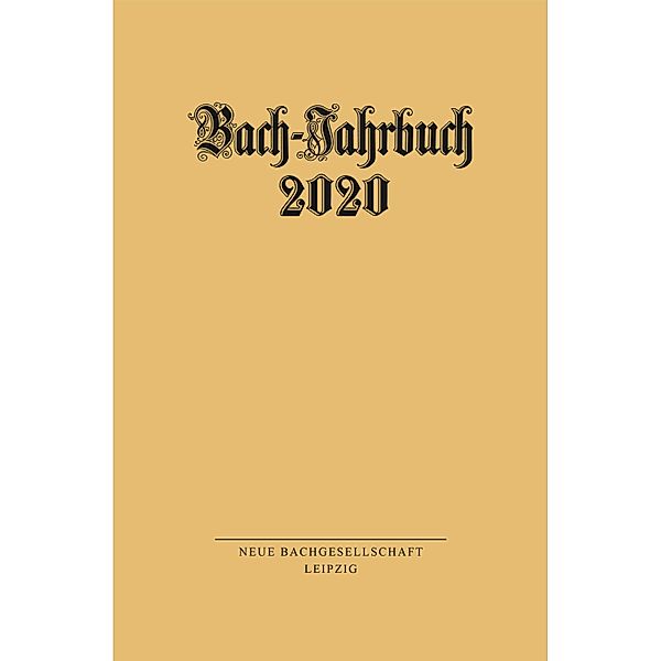 Bach-Jahrbuch 2020 / Bach-Jahrbuch Bd.2020