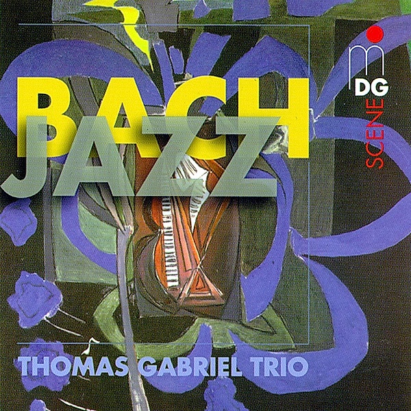 Bach-Jazz, Thomas Gabriel Trio