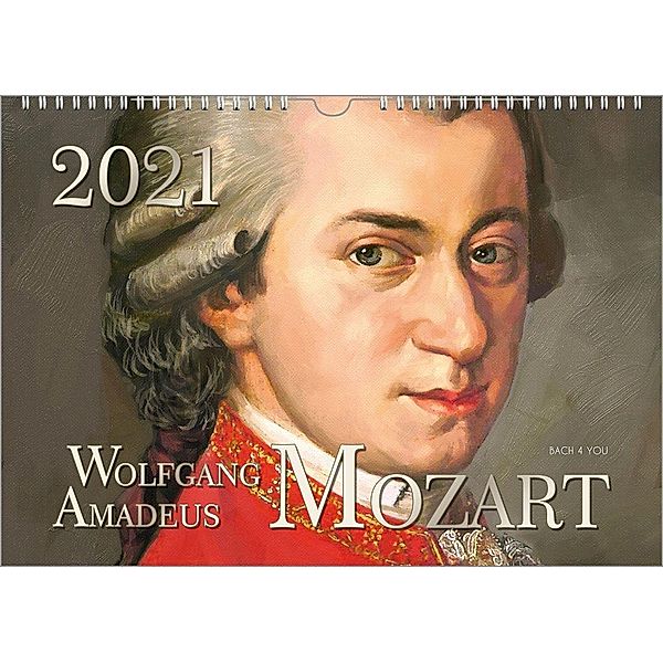 Bach Jr., P: Mozart-Kalender 2021, DIN A3, Peter Bach Jr.