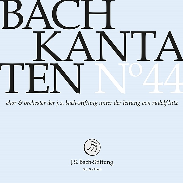 Bach Kantaten N°44, J.S.Bach-Stiftung, Rudolf Lutz