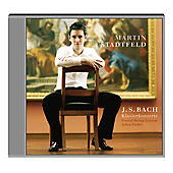 Bach: Klavierkonzerte, Martin Stadtfeld, Festival Strings Lucerne, Fiedler