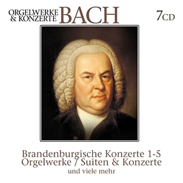 Bach: Orgelwerke Und Konzerte, Johann Sebastian Bach