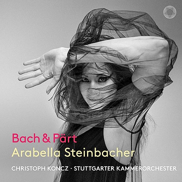 Bach & Pärt, A. Steinbacher, C. Koncz, Stuttgarter Kamerorchester