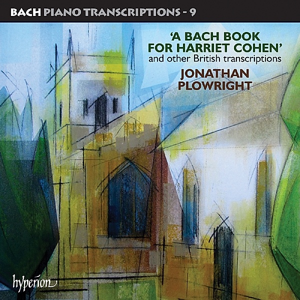 Bach Piano Transcriptions Vol.9, Jonathan Plowright