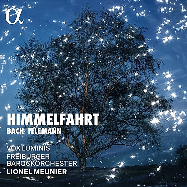 Bach & Telemann: Himmelfahrt, Meunier, Freiburger Barockorchester, Vox Luminis