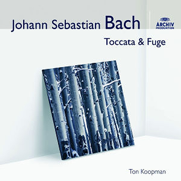 Bach: Toccata & Fuge - Berühmte Orgelwerke, Ton Koopman