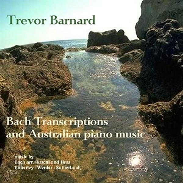Bach Transcriptions, Trevor Barnard