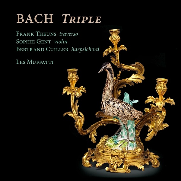 Bach Triple, Theuns, Gent, Cuiller, Les Muffatti