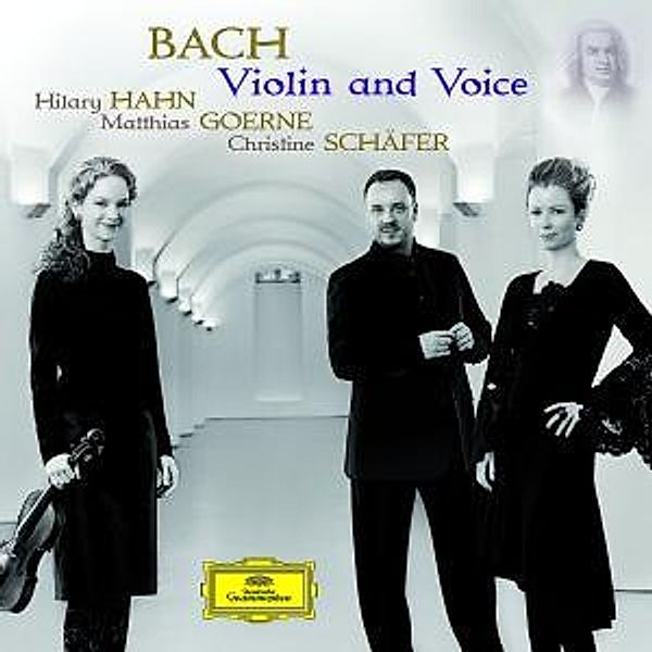 Bach: Violin And Voice, Johann Sebastian Bach