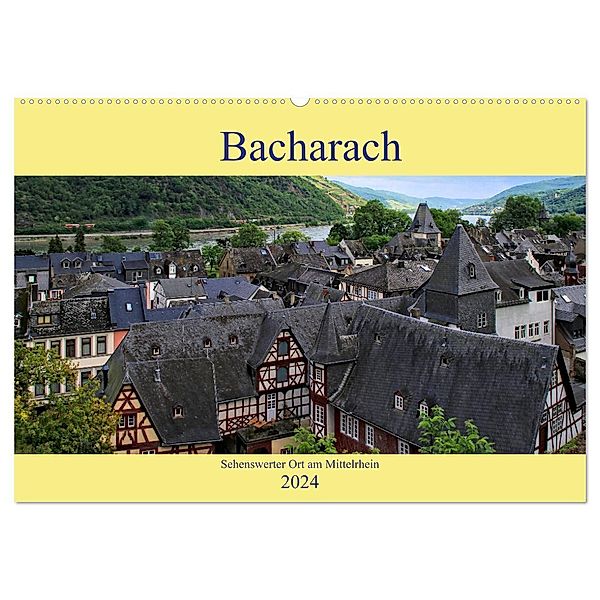 Bacharach - Sehenswerter Ort am Mittelrhein (Wandkalender 2024 DIN A2 quer), CALVENDO Monatskalender, Arno Klatt