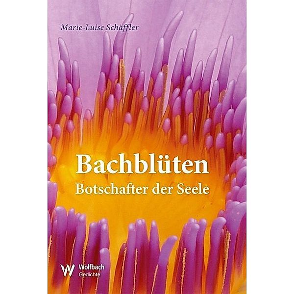 Bachblüten, Marie-Luise Schäffler