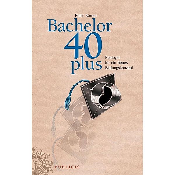 Bachelor 40plus, Peter Körner