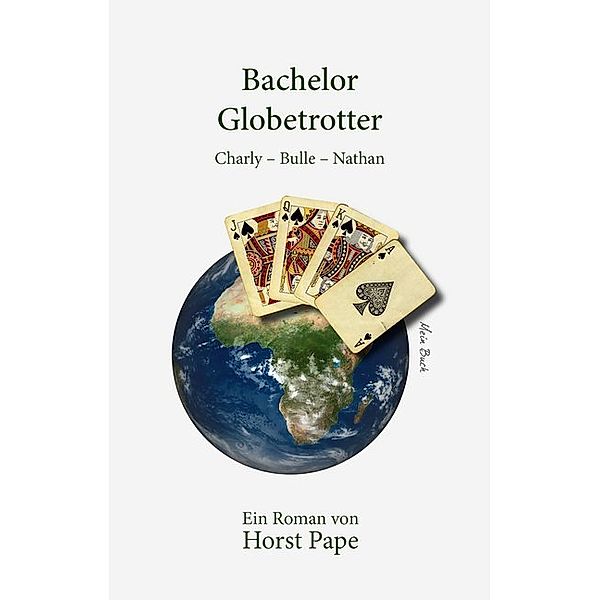 Bachelor Globetrotter, Horst Pape