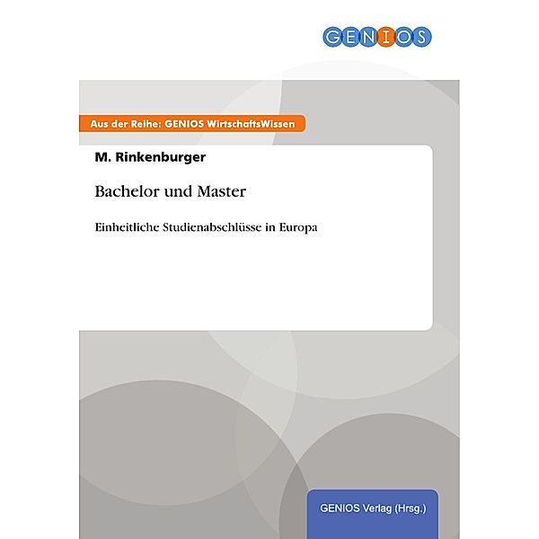 Bachelor und Master, M. Rinkenburger