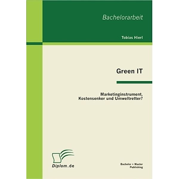 Bachelorarbeit / Green IT, Tobias Hierl