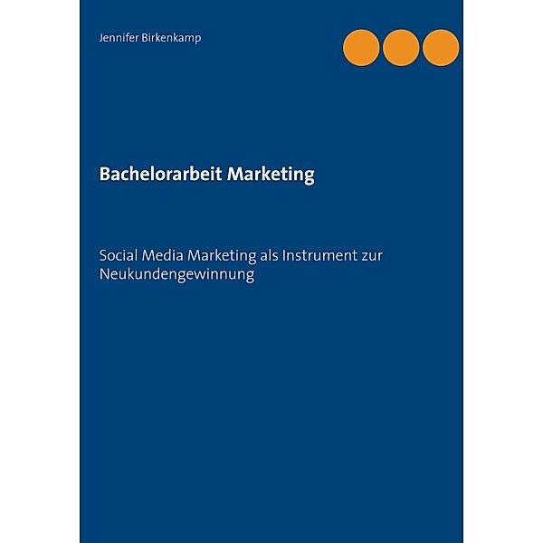 Bachelorarbeit Marketing, Jennifer Birkenkamp