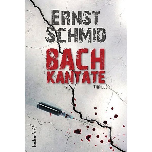 Bachkantate, Ernst Schmid