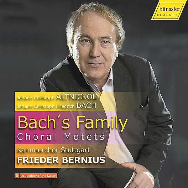 Bach`S Family-Choral Motets, Kammerchor Stuttgart, F. Bernius