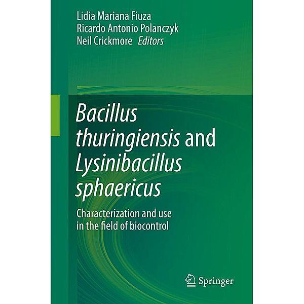 Bacillus thuringiensis and Lysinibacillus sphaericus