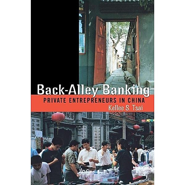 Back-Alley Banking, Kellee S. Tsai