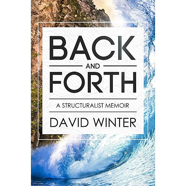 Back and Forth, David Winter