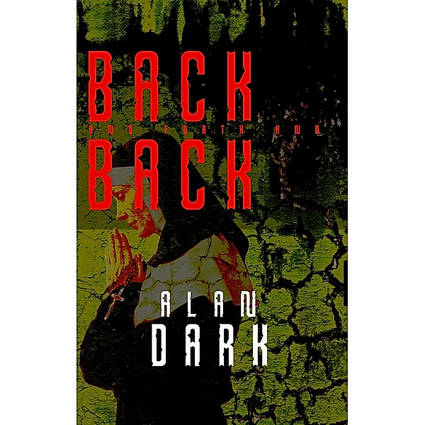 Back And Forth And Back, Alan Dark