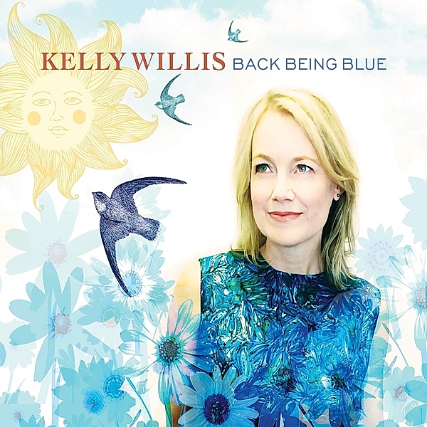 Back Being Blue (Vinyl), Kelly Willis