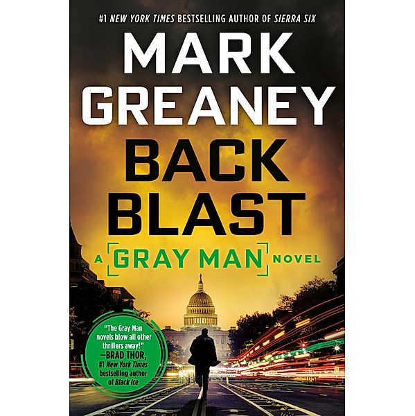 Back Blast / Gray Man Bd.5, Mark Greaney