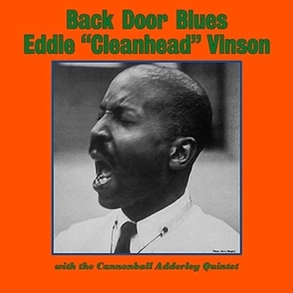 Back Door Blues W/The Cannonball A (Vinyl), Eddie "cleanhead" Vinson