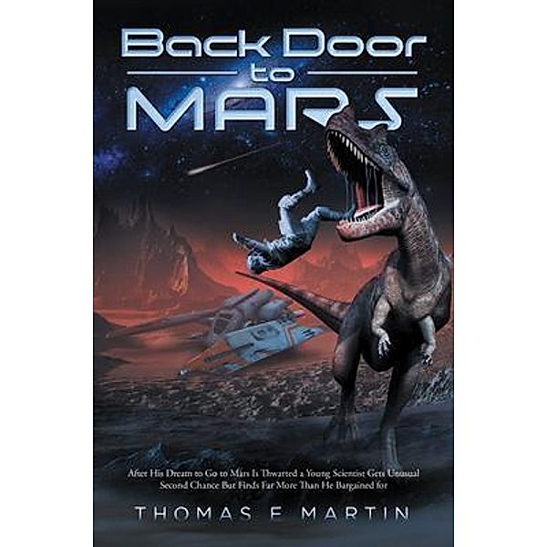 Back Door to Mars / Stratton Press, Thomas E. Martin