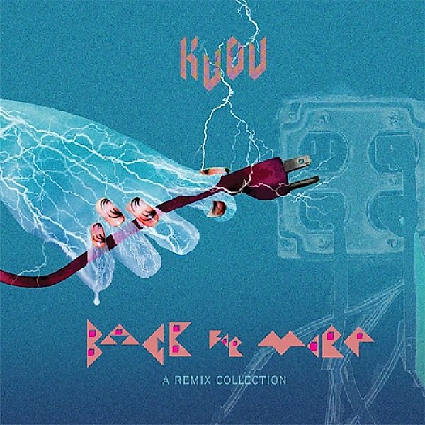 Back For More: A Remix Collection, Kudu