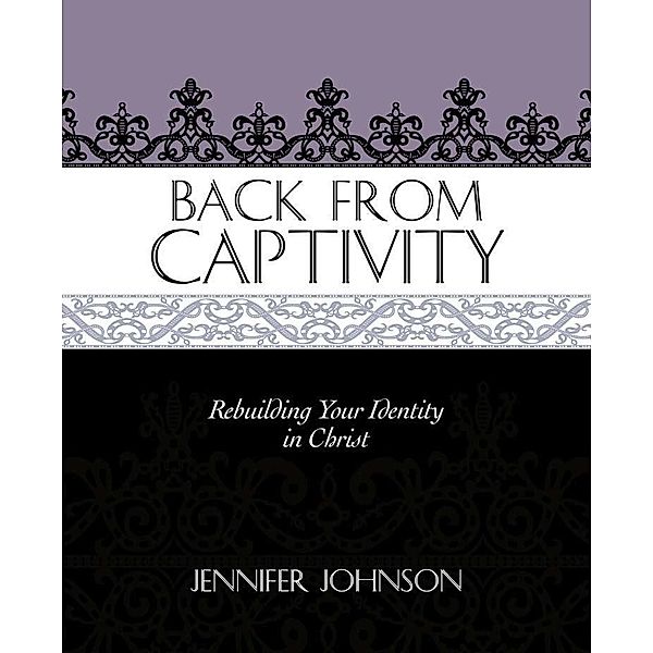 Back From Captivity, Jennifer Johnson