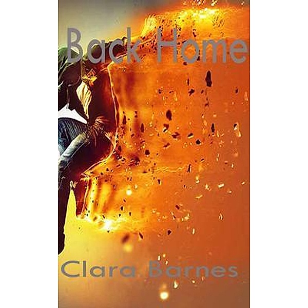 Back home / Close-Up Books, Clara Barnes