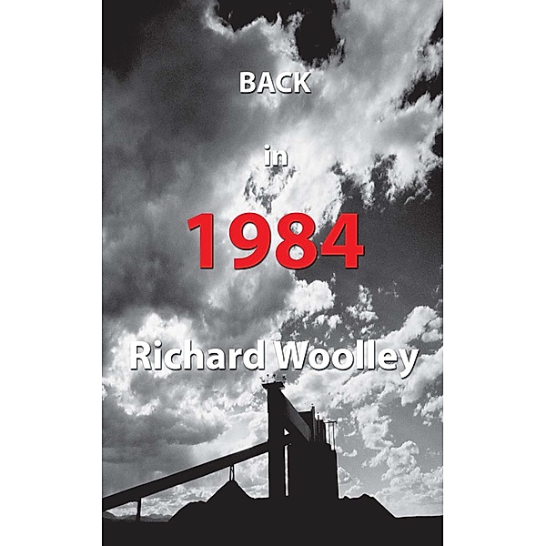 Back in 1984, Richard Woolley