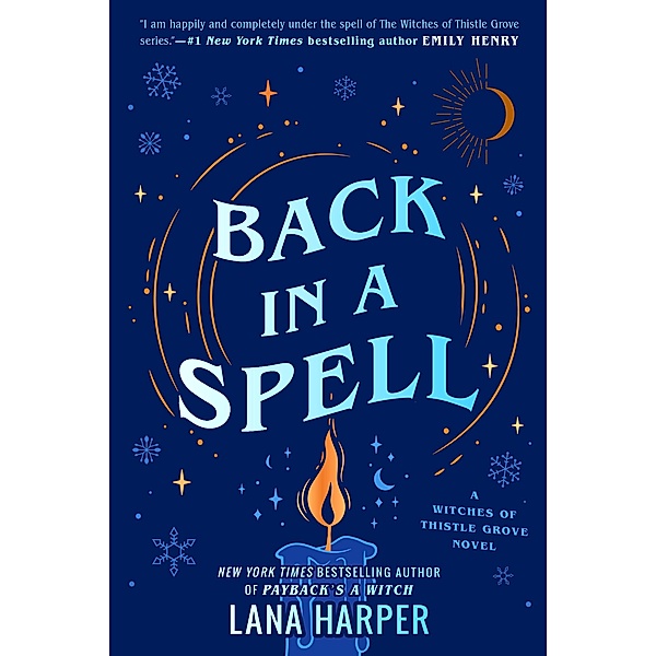 Back in a Spell / The Witches of Thistle Grove Bd.3, Lana Harper