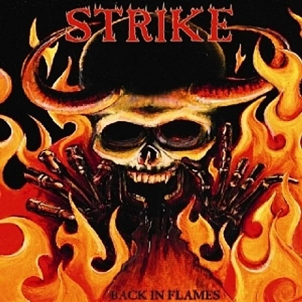 Back In Flames (Vinyl), Strike